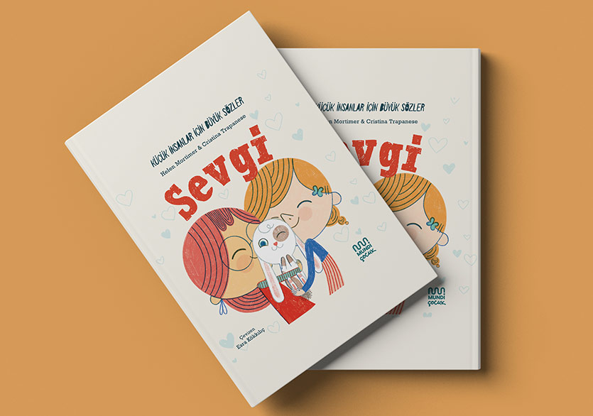 Küçük İnsanlar İçin Büyük Sözler: “Sevgi”