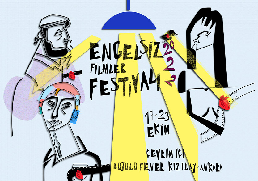 Engelsiz Filmler Festivali 17 - 23 Ekim’de Ankara’da Büyülü Fener Sineması’nda