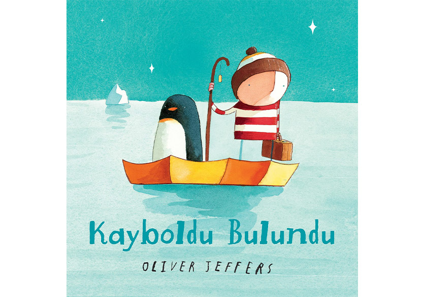 Oliver Jeffers’ın Resimli Kitapları İlk Kez Türkçede