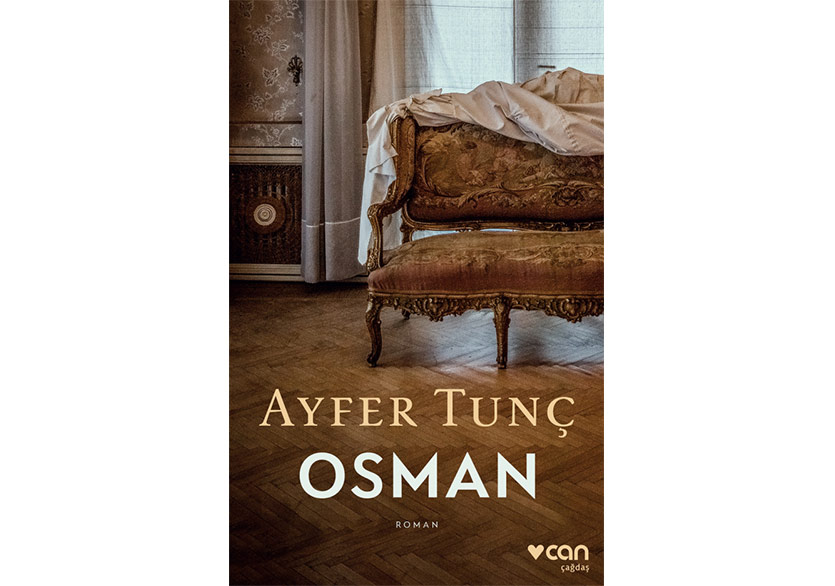 Ayfer Tunç’tan Yeni Bir Roman: Osman