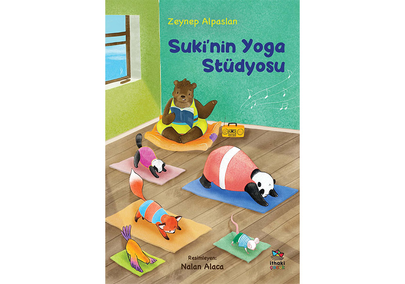 Zeynep Alpaslan’dan “Suki’nin Yoga Stüdyosu”