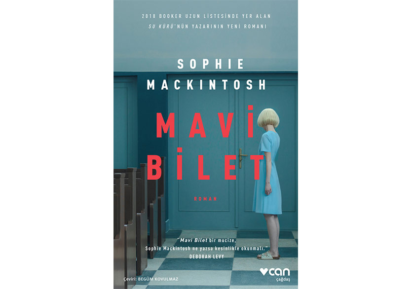 Sophie Mackintosh’un “Mavi Bilet”i Türkçede