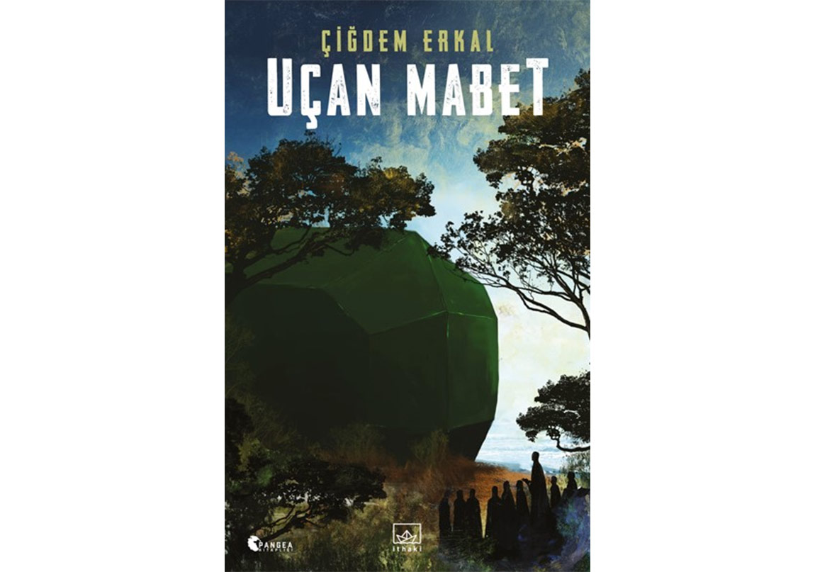 Çiğdem Erkal’dan İlk Roman: Uçan Mabet