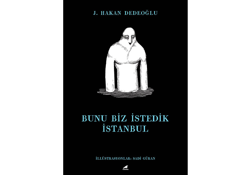 Bunu Biz İstedik İstanbul