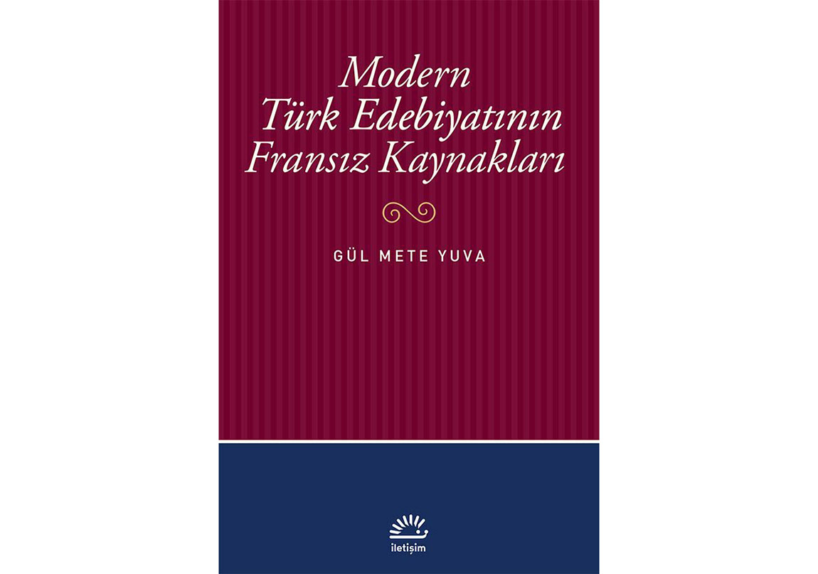 Modern Türk Edebiyatının Fransız Kaynakları
