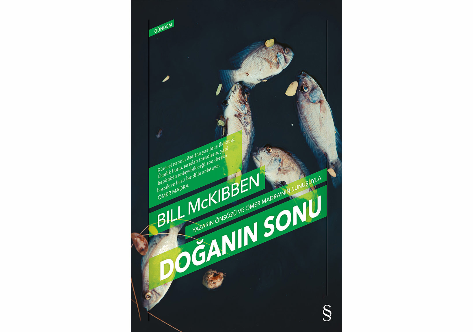 Doğanın Sonu Nihayet Türkçede