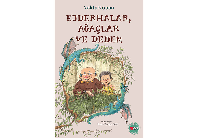 Nesilleri Buluşturan Bir Hikâye: “Ejderhalar, Ağaçlar ve Dedem”