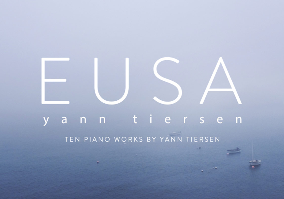 Yann Tiersen Yeni Albümü Eusa İle Karşımızda