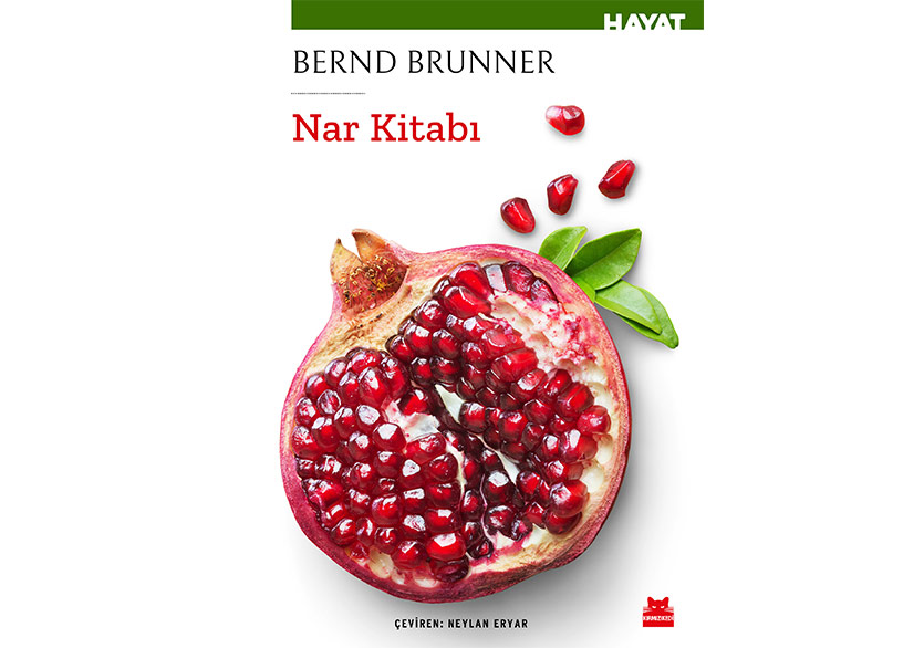 Nar Mevsimine Bernd Brunner’den “Nar Kitabı”