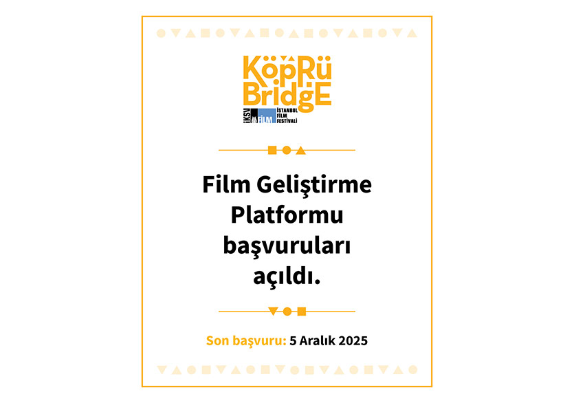 21. Köprüde Buluşmalar Film Geliştirme Platformu İçin Başvurular Açıldı