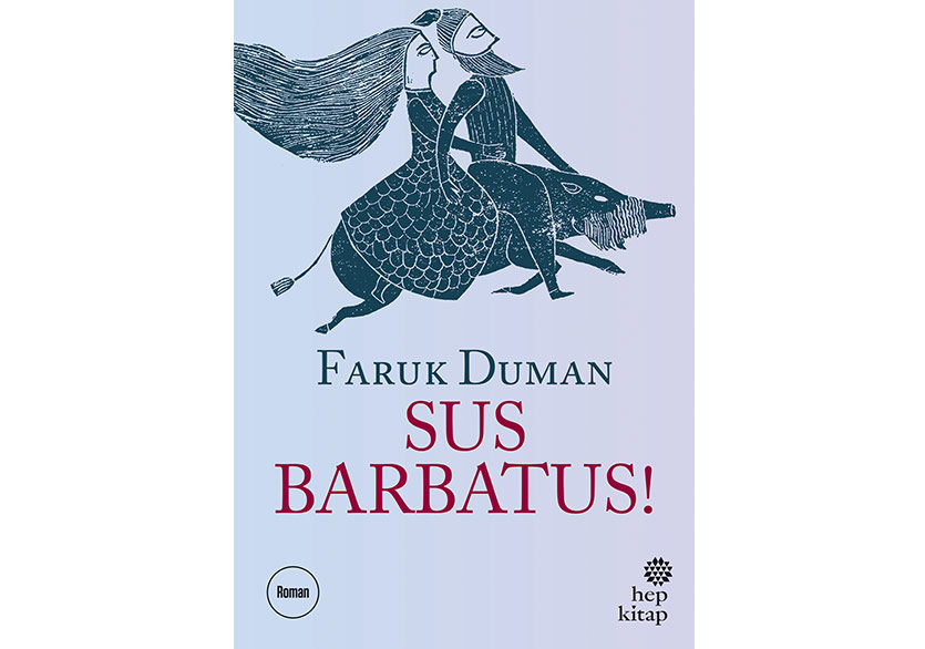 Faruk Duman’dan Yeni Roman: Sus Barbatus