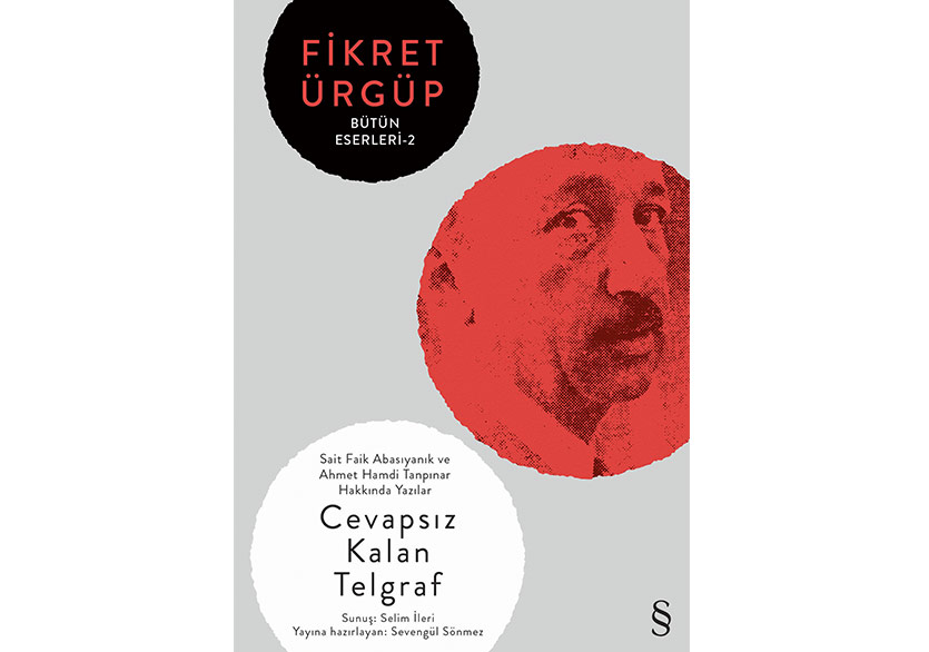 Fikret Ürgüp’ün Bütün Eserleri Devam Ediyor: Cevapsız Kalan Telgraf