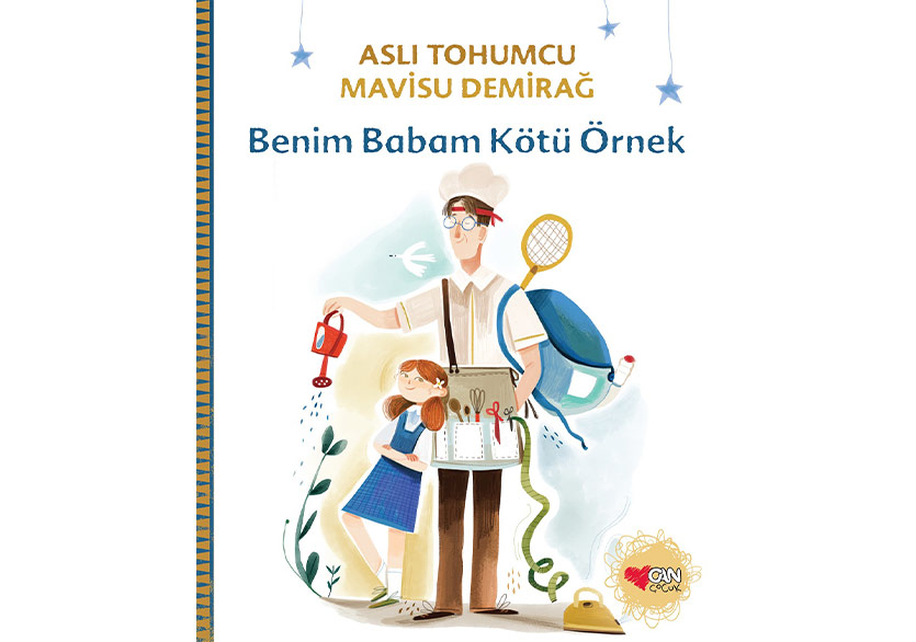 Aslı Tohumcu’dan Çocuklara: Benim Babam Kötü Örnek