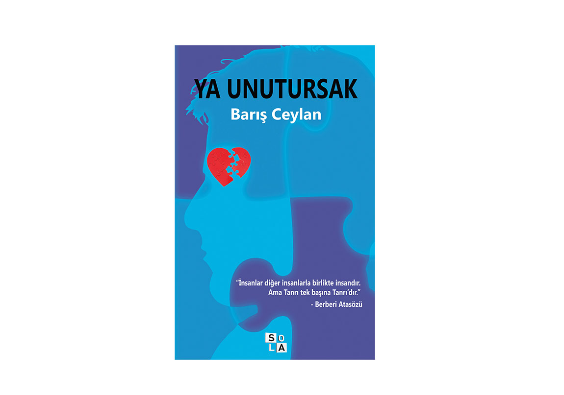 Barış Ceylan’ın Ya Unutursak Kitabı Yayımlandı