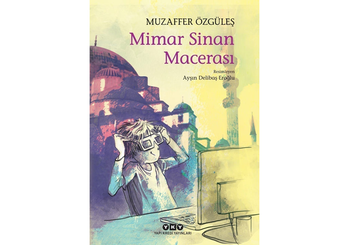 Mimar Sinan’dan Bir Gün Mail Gelirse!