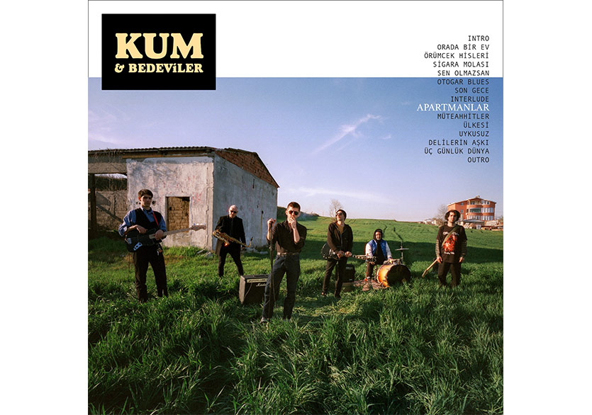 Kum & Bedeviler, Yeni Albümü “Apartmanlar”ı Yayımladı