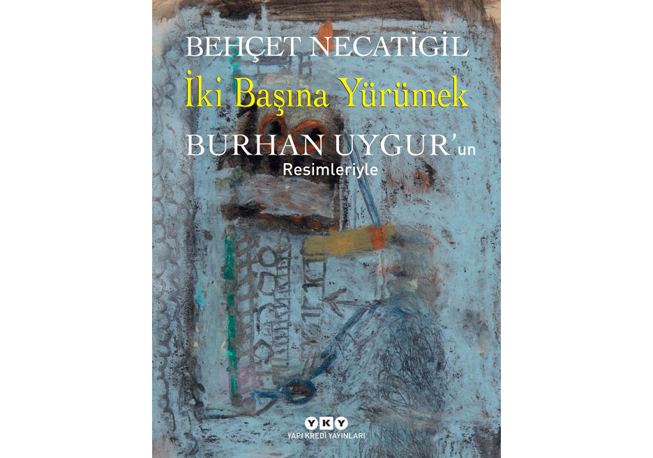 Burhan Uygur Resimleriyle Necatigil