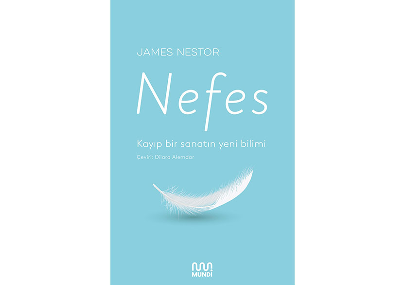 Kayıp Bir Sanatın Yeni Bilimi: “Nefes”