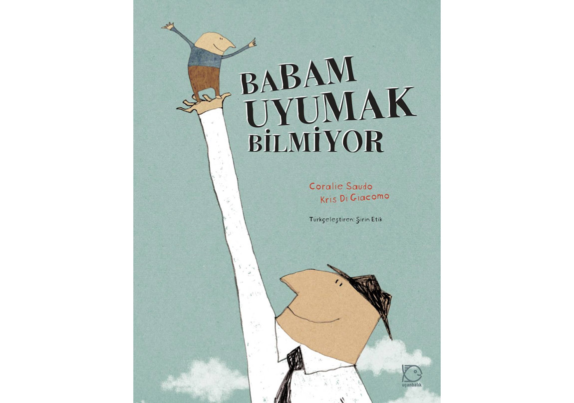 Yaramaz Babalar ve Uslu Çocuklar
