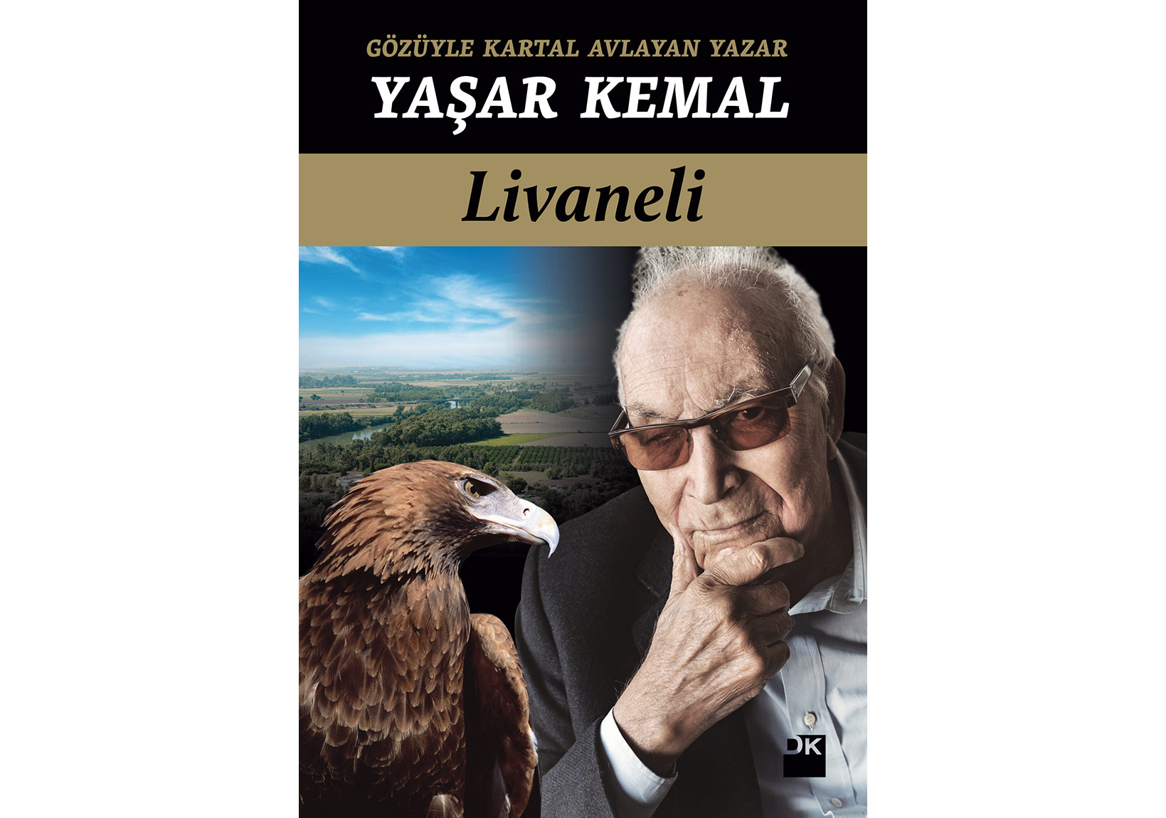 Zülfü Livaneli'den Gözüyle Kartal Avlayan Yazar Yaşar Kemal