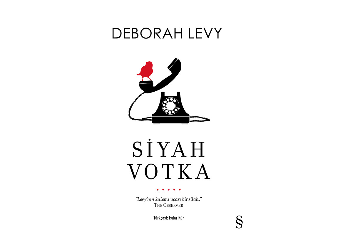 Deborah Levy’den Sevmek ve Yaşamak Üzerine