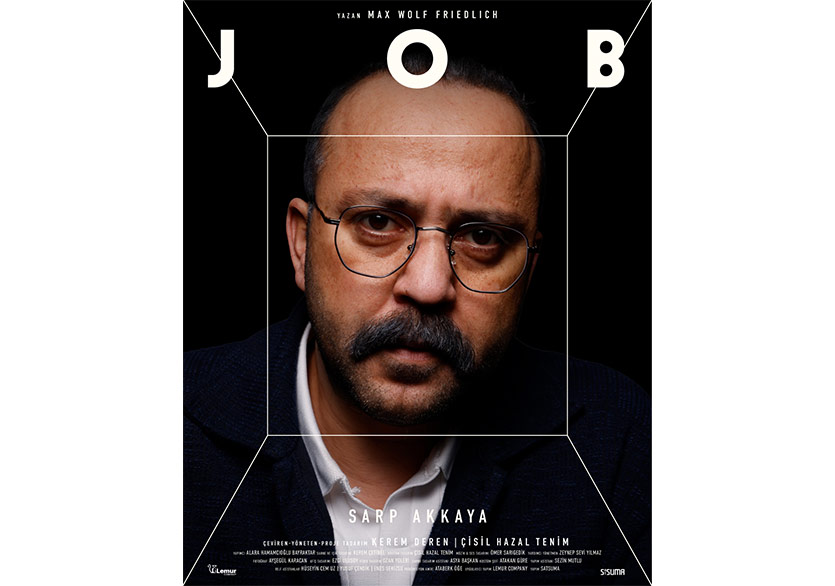 “Job” Oyunu 26 Nisan’da Zorlu PSM’de Prömiyerini Yapacak