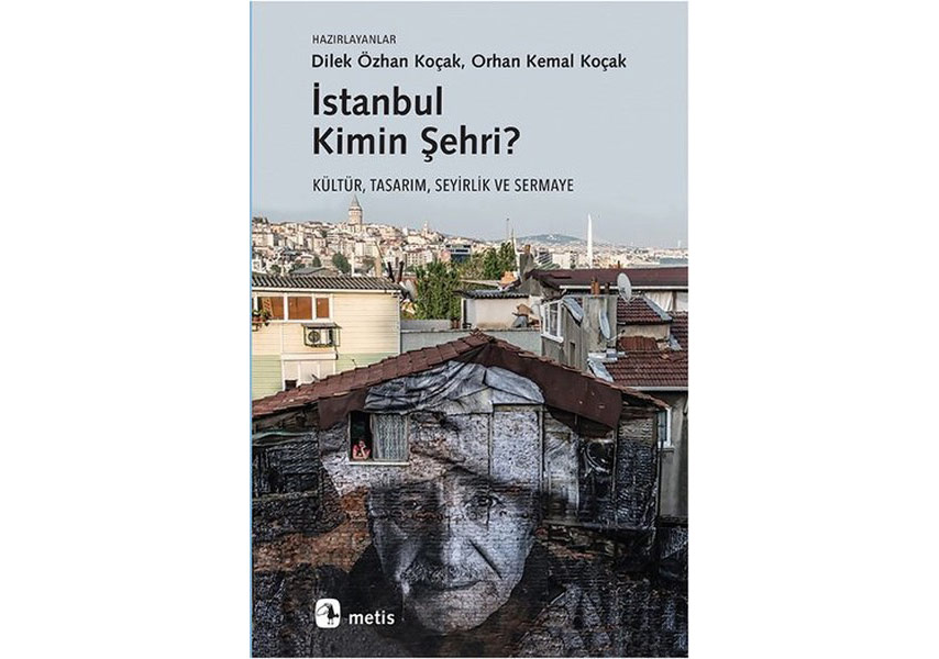 İstanbul Kimin Şehri?