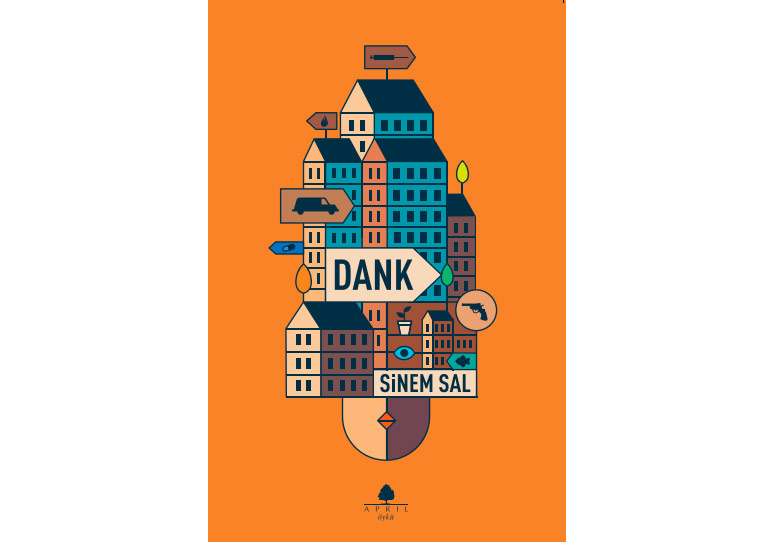 Sinem Sal’dan Yoğun Öyküler: “Dank”