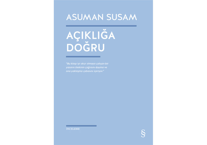 Asuman Susam’ın Okuma Gözlüğüne Yansıyanlar