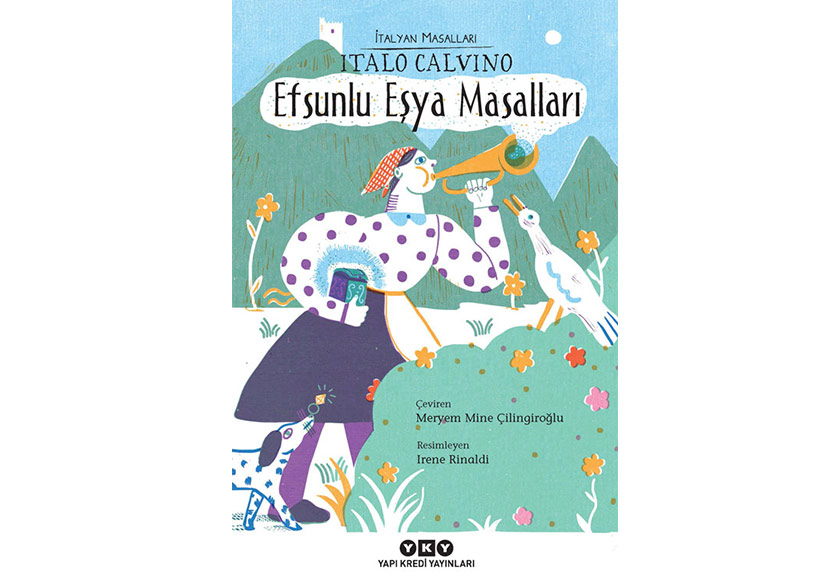 Calvino’dan Efsunlu Eşya Masalları