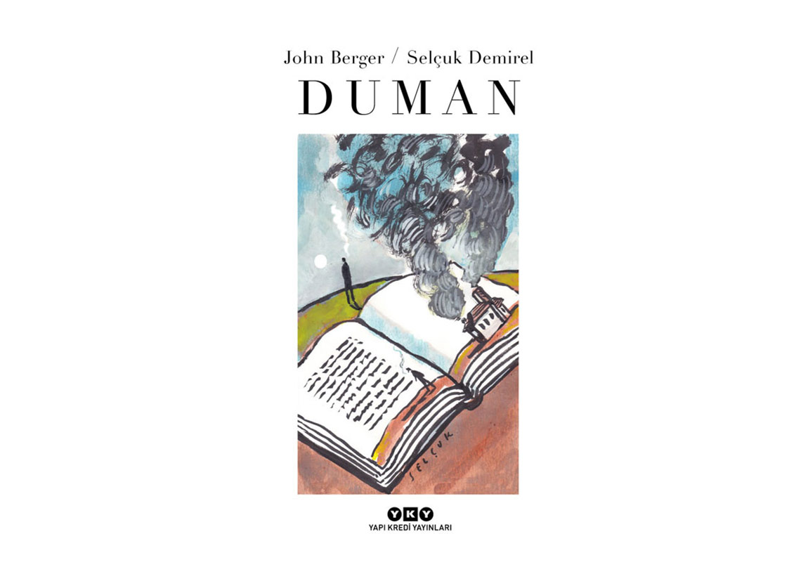 John Berger ve Selçuk Demirel’den Ortak Bir Yapıt