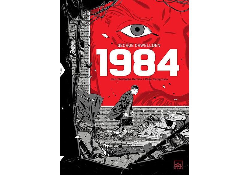 “1984”e Sadık Bir Grafik Roman Uyarlaması
