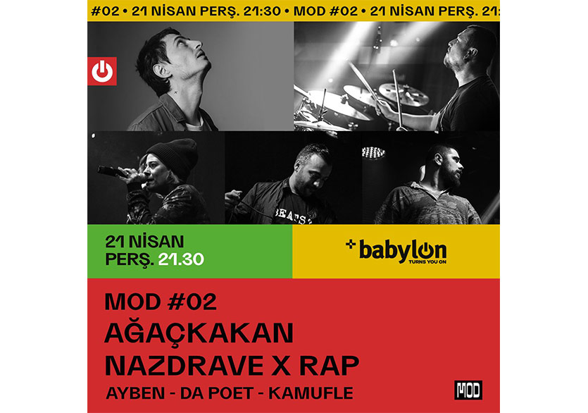 MOD #2 Gecesinin Konukları “Nazdrave x Rap” ve Ağaçkakan