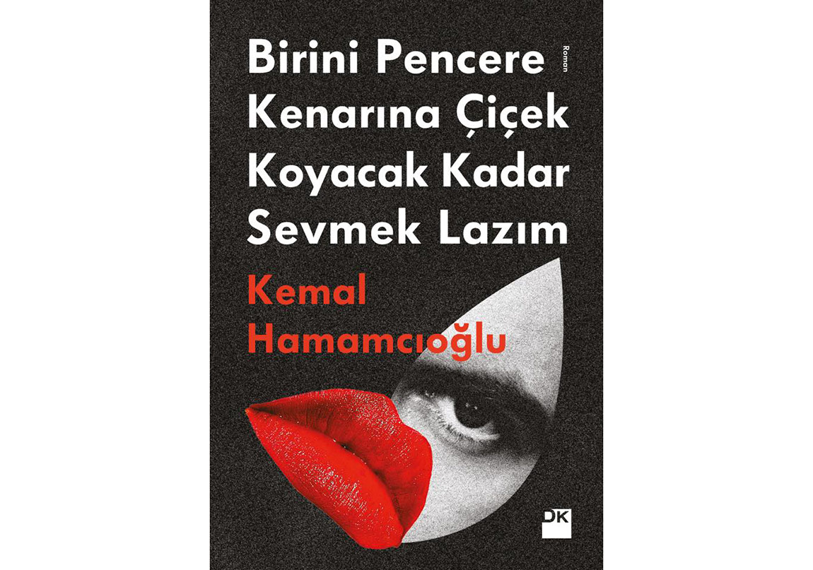 Kemal Hamamcıoğlu’ndan Bir Roman