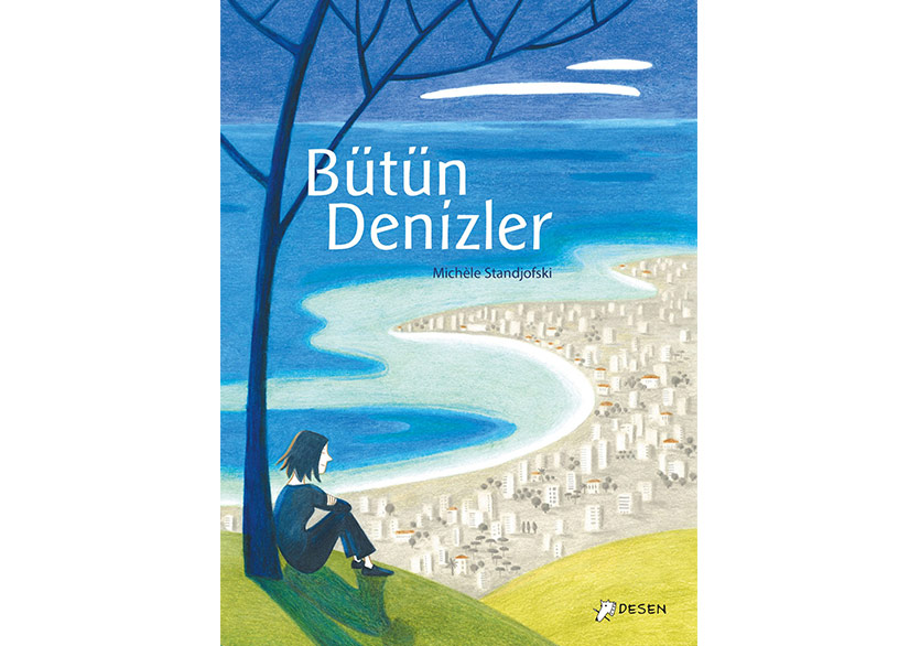 Michèle Standjofski’den Grafik Roman: “Bütün Denizler”