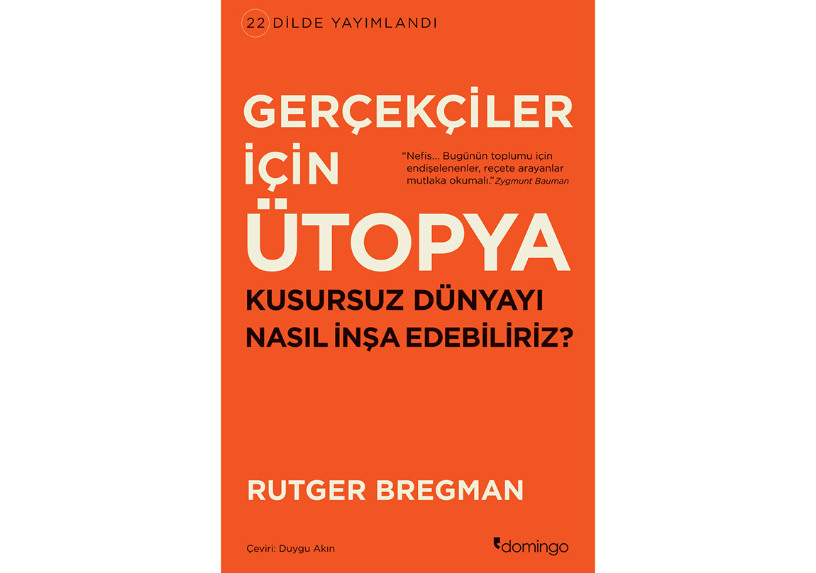 Kusursuz Dünyayı Nasıl İnşa Edebiliriz?