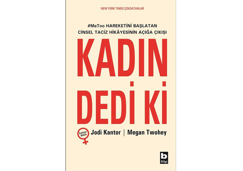 #MeToo Hareketi Nasıl Başladı?: “Kadın Dedi ki”