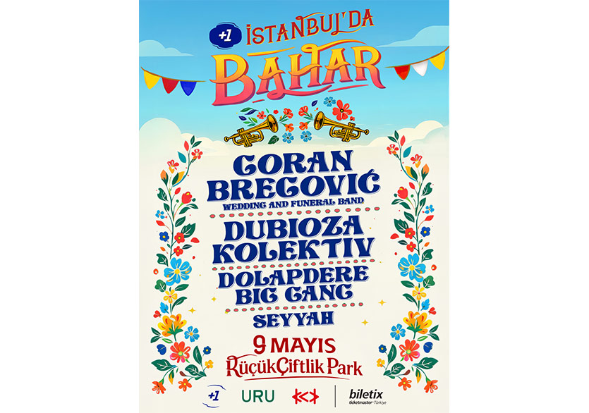 “+1 Sunar: İstanbul’da Bahar” 9 Mayıs’ta KüçükÇiftlik Park’ta