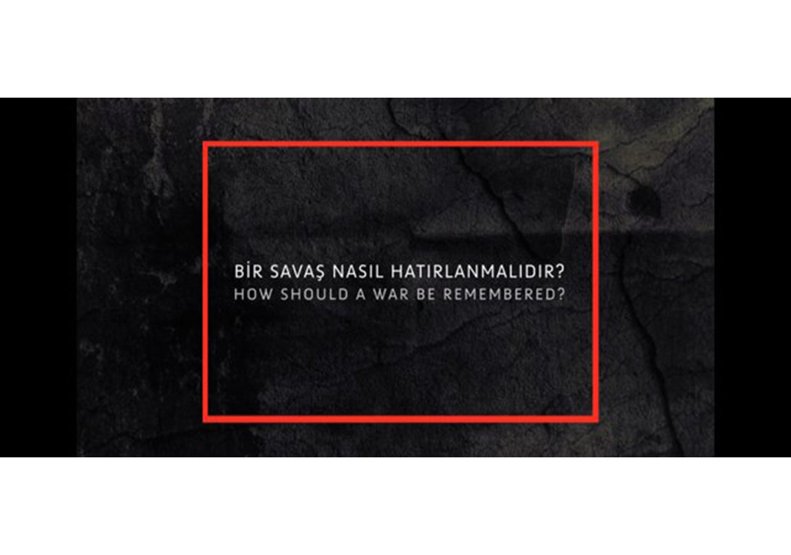 Bir Savaş Nasıl Hatırlanmalıdır?