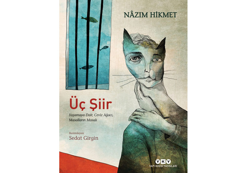 Nazım Hikmet’in Şiirleri Sedat Girgin’in Resimlerinde