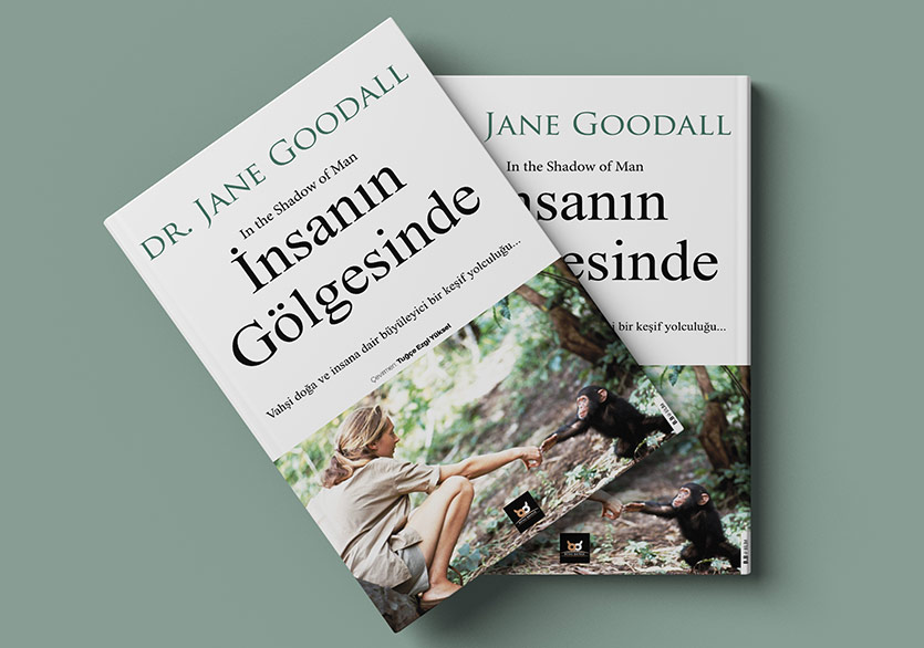Dr. Jane Goodall’ın “İnsanın Gölgesinde” Kitabı Türkçede