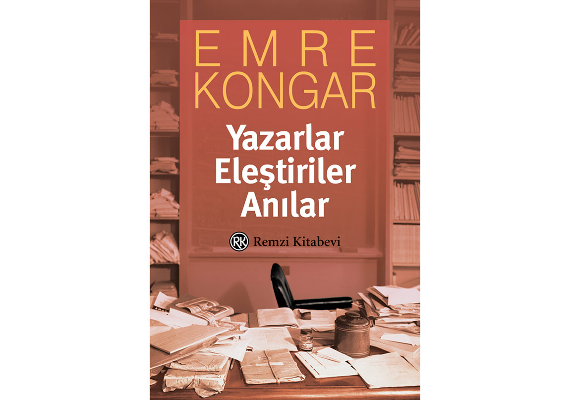 Yazarlar, Eleştiriler, Anılar