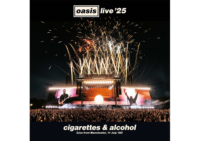 Oasis’ten Yeni Bir Canlı Kayıt: “Cigarettes & Alcohol”