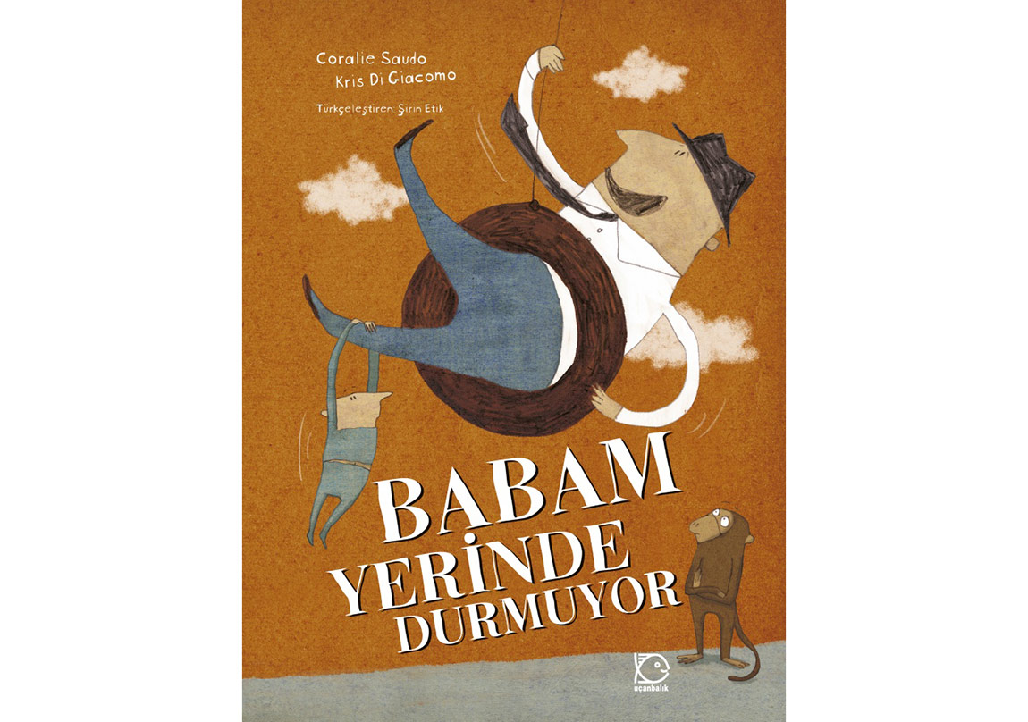 Yaramaz Babalar ve Uslu Çocuklar