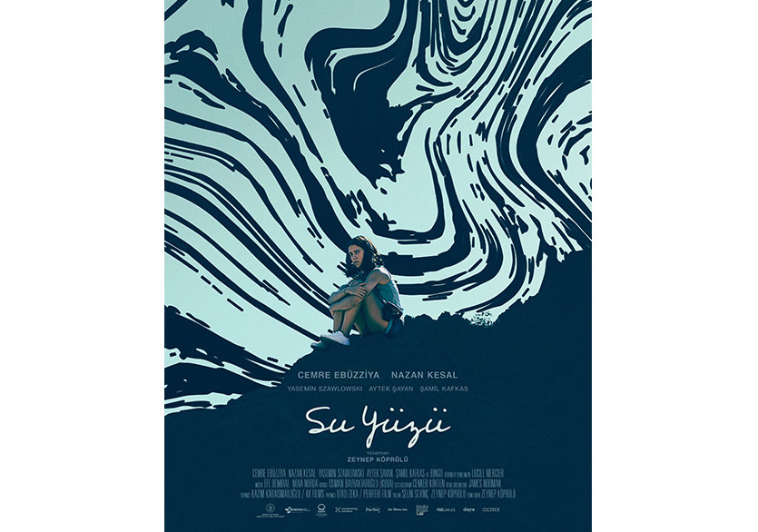 “Su Yüzü” Filmi 30 Mayıs’ta Vizyonda