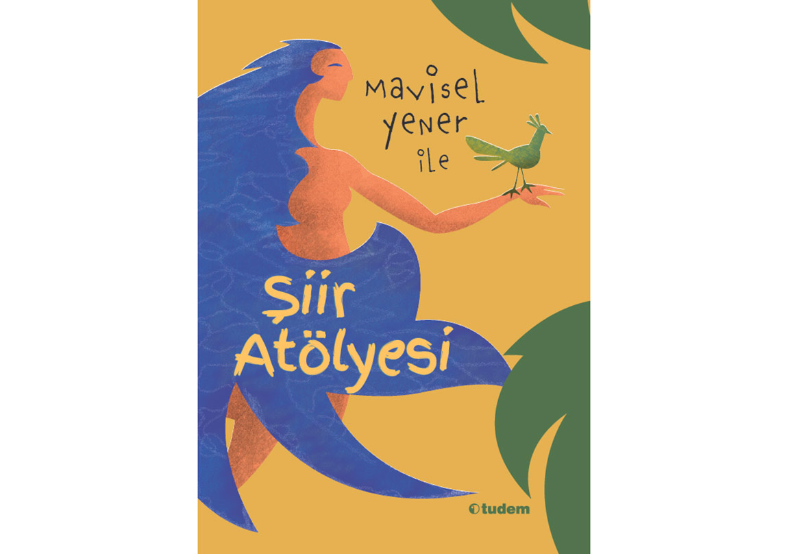 Usta Şairlerin Dizelerine Uzanan Bir Atölye Kitabı