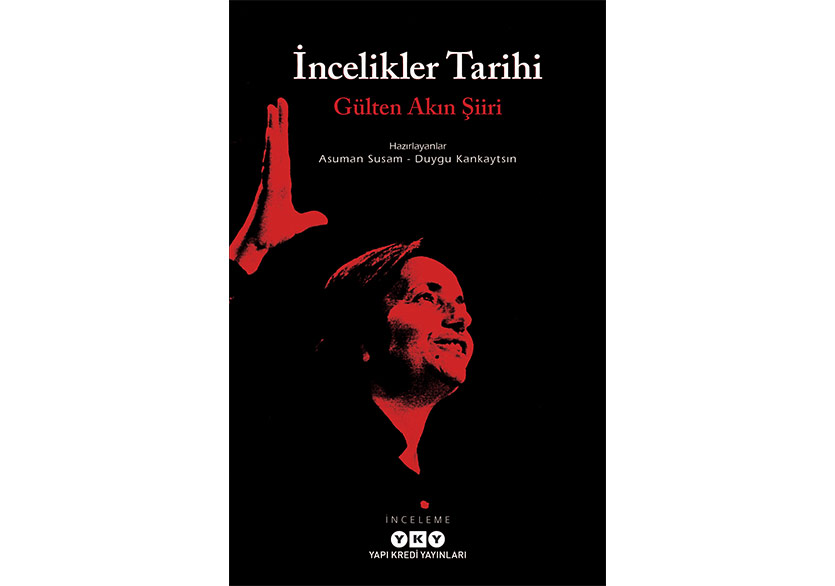 Gülten Akın ve “İncelikler Tarihi” Söyleşisi