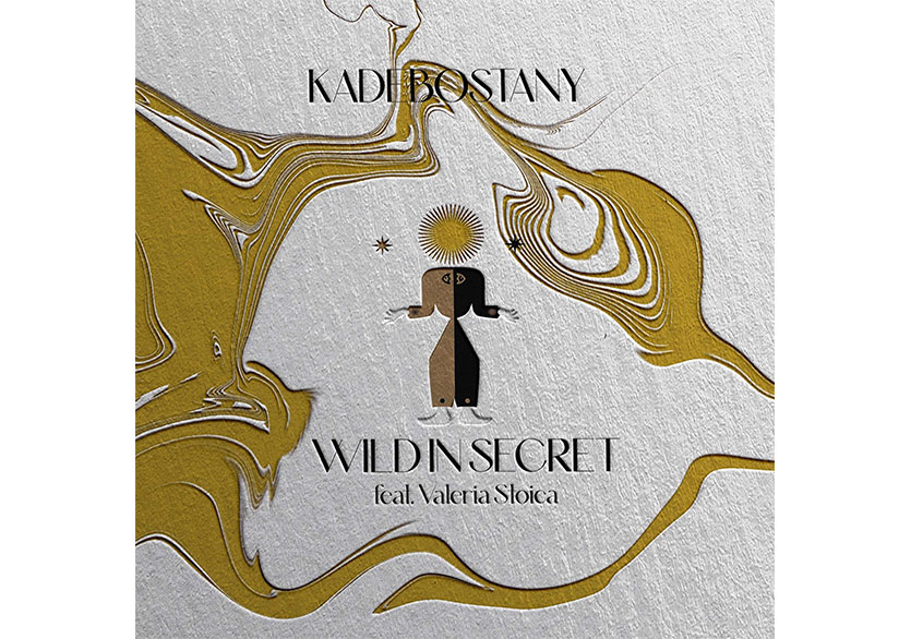Kadebostany’den Yeni Şarkı: “Wild in Secret”