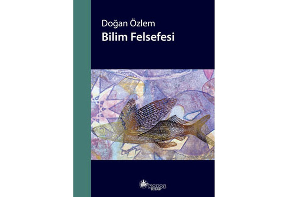 Bilim Felsefesine Eleştirel Bir Bakış 