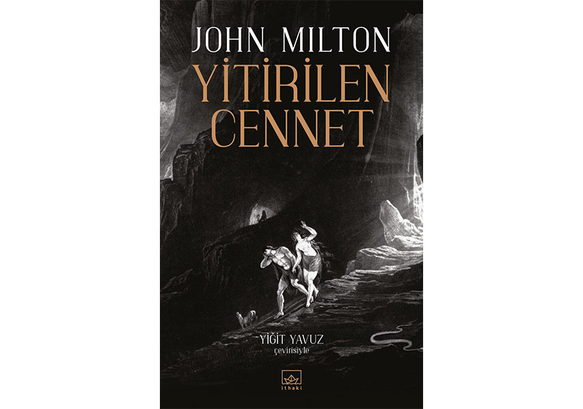  John Milton’un “Yitirilen Cennet”i Eksiksiz Olarak Yayımlandı